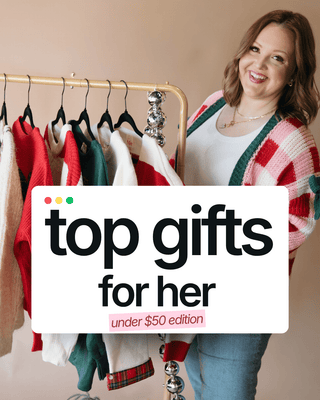 Top Gifts for Her Under $50 - Sugar Co.