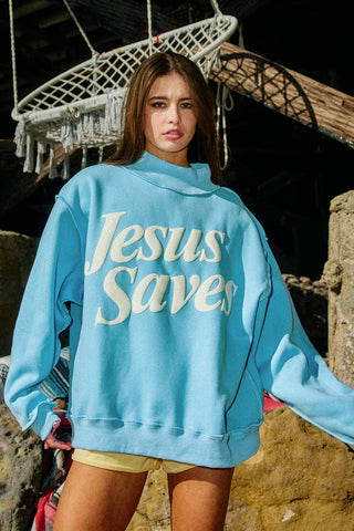 Jesus Saves | Mock Neck Sweatshirt - Sugar Co.
