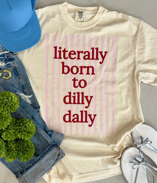 Literally Born To Dilly Dally Pink - Sugar Co.