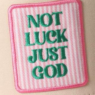 Not Luck Just God Embroidered Patch Two Tone Trucker Hat - Sugar Co.